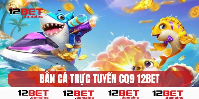 Bắn cá trực tuyến 